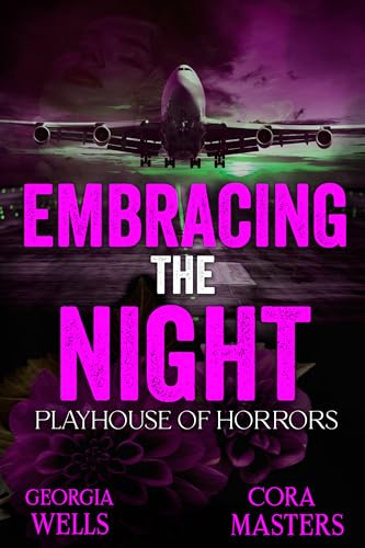 Embracing the Night (Playhouse of Horrors Book 3)