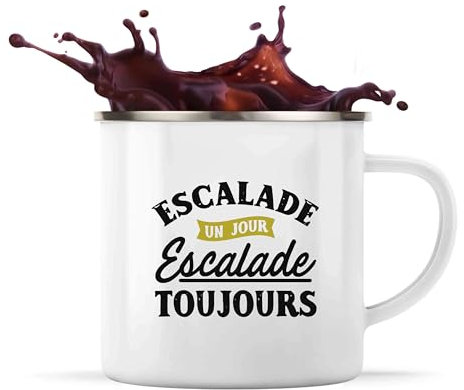 Tasse Métal escalade un jour escalade toujours | Mug | Idée Tasse Personnalisable en Métal Cadeau Anniversaire Camping Fête Original Famille Travail Départ Collègue Retraite Noël.