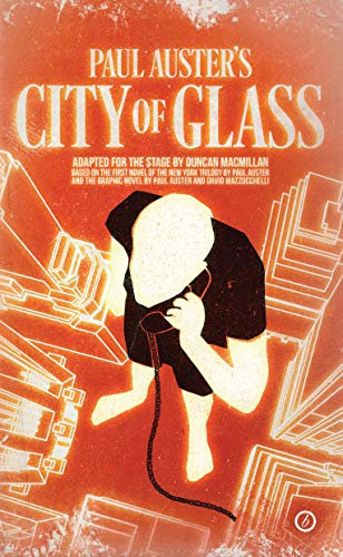 City of Glass (Oberon Modern Plays) (English Edition)
