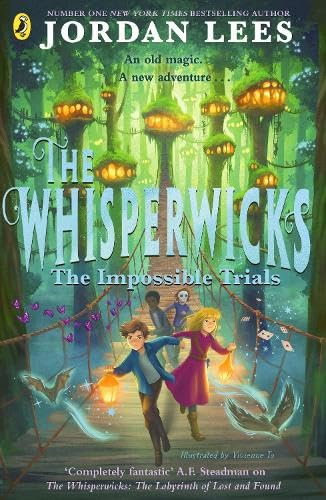 The Whisperwicks: The Impossible Trials