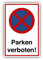 Cartel de prohibido aparcar de 20 x 30 cm de placa de espuma dura estable de 3 mm de grosor, con protección UV y resistente a la intemperie