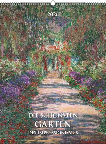 Alpha Edition - Die schönsten Gärten des Impressionismus 2026 – Kunstkalender 42×56 cm mit Meisterwerken von Monet, Renoir, Degas – dekorativer Wandkalender für Kunst- & Gartenliebhaber