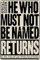 He who must not be named Poster 8 x 12 Inch Funny Metal Tin Sign Game Room Man Cave Wall Decor