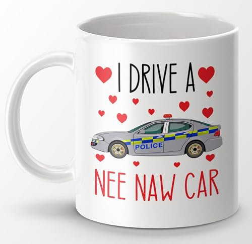 MILLHOUSE PRINTS I Drive a Nee Naw Car Mug – Fun and Adorable 11 oz Mug for Police Officers