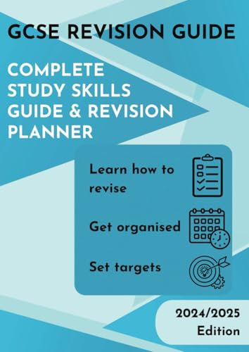 GCSE Revision Guide: Complete Study Skills Guide and Revision Planner