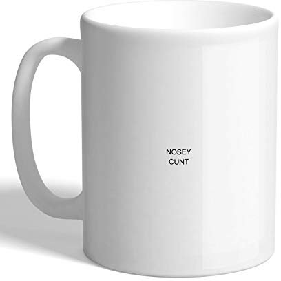 I Love Mugs - Nosey C*nt - Mug, Ceramic, 11fl.oz.