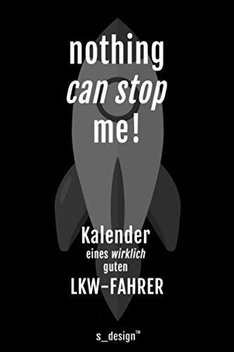 Kalender für LKW-Fahrer / Kraftfahrer / Trucker: Immerwährender Kalender / 365 Tage Tagebuch / Journal [3 Tage pro Seite] für Notizen, Planung / Planungen / Planer, Erinnerungen, Sprüche