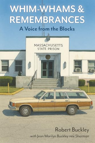 Whim-Whams and Remembrances: A Voice from the Blocks