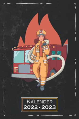Kalender 2022-2023: klein, DIN A5 (6x9 Zoll) | 1 Woche auf 2 Seiten | mit Monatsübersicht & Kontakttabelle | Terminkalender, Wochenplaner, ... Feuerwehrfrau Freiwillige Feuerwehr Geschenk