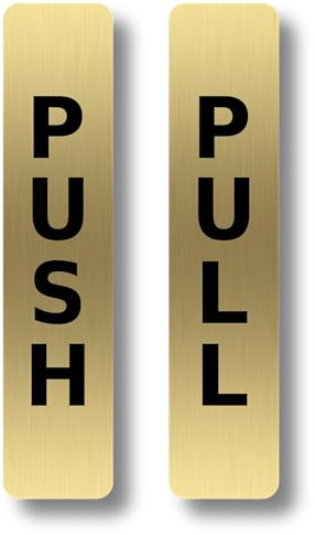 Pair of Metallic Push & Pull Adhesive Door Signs - Generic Door Sign for business, restaurants, bars, hotels, schools, cafe. Strong Adhesive Backing For A Strong Stick Push And Pull Signs.