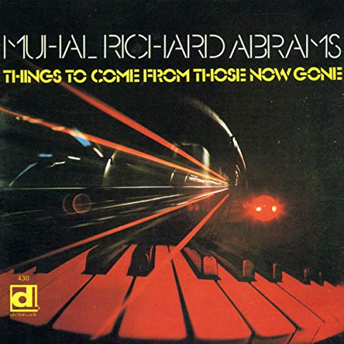 Things to Come From Those Now Gone