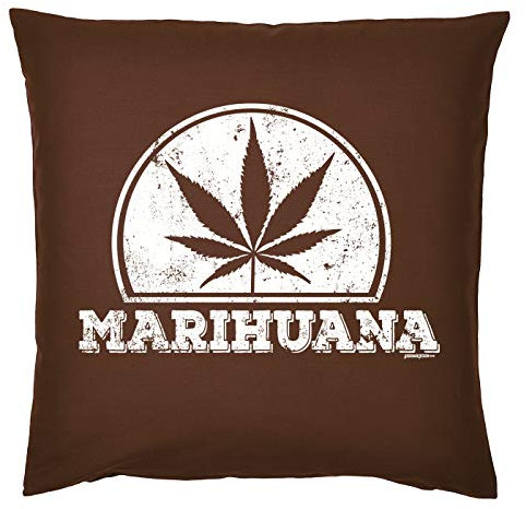 Tini -Shirts Cannabis Sprüche Kissen - Deko-Kissen Marihuana : Marihuana -- Kiffer Geschenk-Kissen Hanf / Weed - Kissen ohne Füllung - Farbe: braun