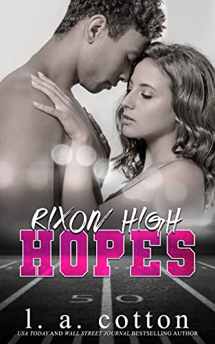 Rixon High - HOPES (Serie Rixon High)