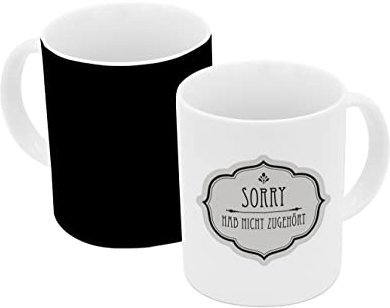 Tasse Sorry hab nicht zugehört Farbwechsel 330ml