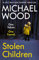 Stolen Children: A gripping and addictive new crime thriller you need to read in 2022 (DCI Matilda Darke Thriller, Book 6) (English Edition)
