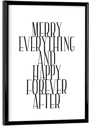 artboxONE Poster mit schwarzem Rahmen 18x13 cm Schwarzweiß Merry Everything Happy Forever - Bild Merry