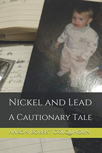 Nickel and Lead: A Cautionary Tale