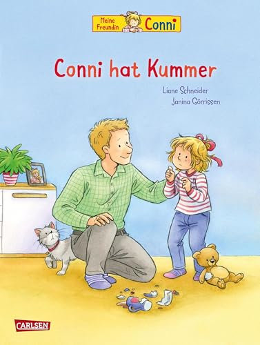 Conni-Bilderbücher: Conni hat Kummer: Eine einfühlsame Geschichte über Sorgen und Ängste für Kinder ab 3 Jahren zum gemeinsamen Lesen - mit Tipps zum Trostspenden