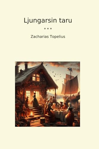Ljungarsin taru (Classic Books)