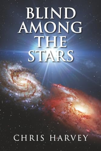 Blind Among the Stars
