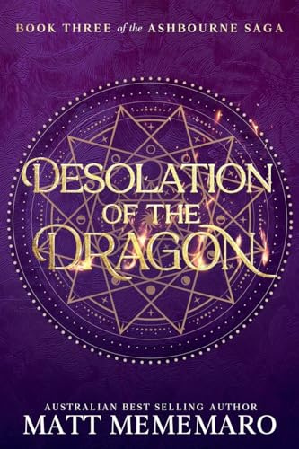 Desolation of the Dragon (The Ashbourne Saga, Band 3)