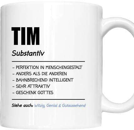 Tim Tasse | Mann Junge Namen Vorname Kosename Rufname Kaffeebecher | Definition Tim Geschenk