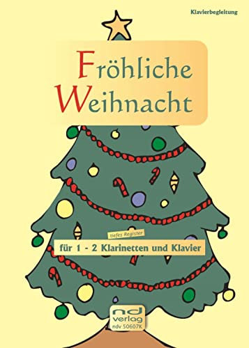Fröhliche Weihnacht für 1-2 Klarinetten und Klavier: Klavierbegleitung