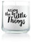 Feel Good Candle | Duftkerze im Glas | Windlicht | Kerze als Geschenk und zur Dekoration (Sandelholz, Enjoy The Little Things)
