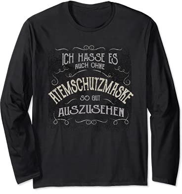Lustiger Spruch Mundschutz Atemschutzmaske Mund Nasen Schutz Langarmshirt