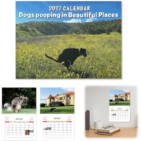 CHIHOLEN Hunde kalender 2027, Dogs Pooping in Beautiful Places Calendar, Kackende Hunde Kalender 2027, Lustiger 2027 Hündchen Wandkalender
