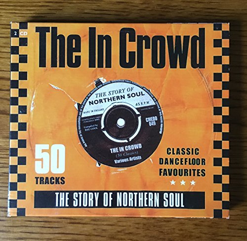 The in Crowd/Story of Northern