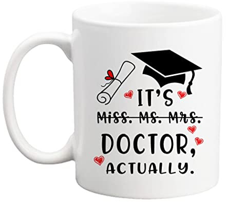 Qsavet Lustige Tasse mit Arztgeschenk, Aufschrift It's Miss Ms Mrs Dr Actually Mug, Dr. Mug, PHD Graduation Mug, Doktorate Degree Mug, Doctor Mug, Phd Mug, Freunde, Studenten – 325 ml (DR)