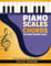 Piano Scales Chords: Music Book Beginner to Intermediate - Teach Yourself How to Play Harmonic & Melodic Scales, Read Music, Chords and ... Music: Keys & Chords to Harmony, Band 2)