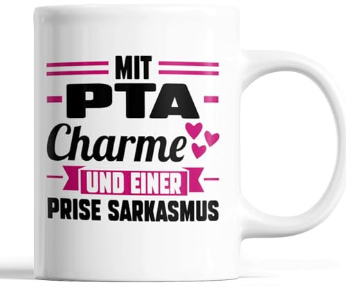 PTA Tasse | mit PTA charme | PTA Geschenk PTA Tasse Frauen Kaffeebecher lustig