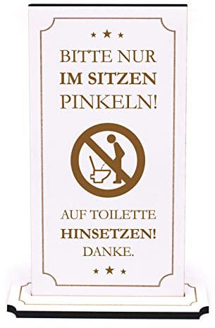 Aufsteller Schild Toilette WC - Bitte nur im Sitzen Pinkeln, Auf Toilette Hinsetzen - Toilettenschild Badezimmer Dekoration 10 x 20 cm