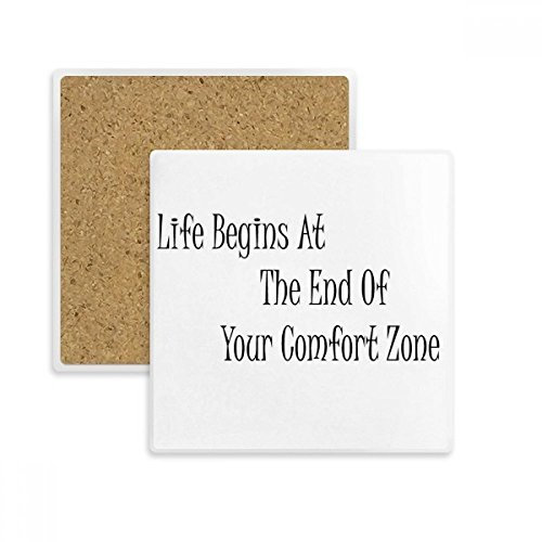 Leben beginnt Ende Ihres Comfort Zone quadratisch Untersetzer Cup Becher Halterung saugfähig Stein für Getränke 2 Geschenk