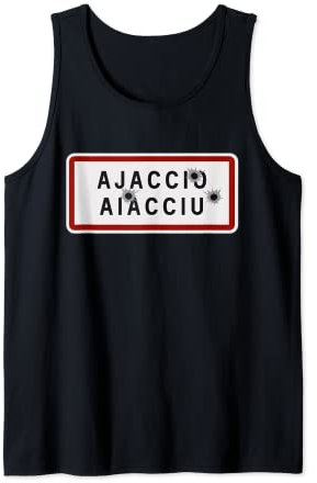 Panneau Entrée Ville Ajaccio Criblé de Balles Souvenir Corse Débardeur