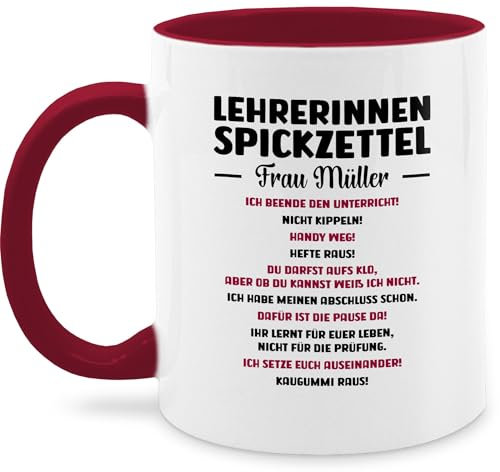 Tasse Tassen 325ml - Geschenke für Lehrerinnen Spickzettel mit Name I Geschenkideen Lehrerinnen lustig I Lustige Lehrerin Weihnachten Geschenk Lehrerin Weihnachten - 325 ml - Bordeauxrot