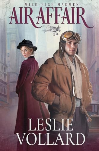 Air Affair (Mile-High Madmen, Band 1)