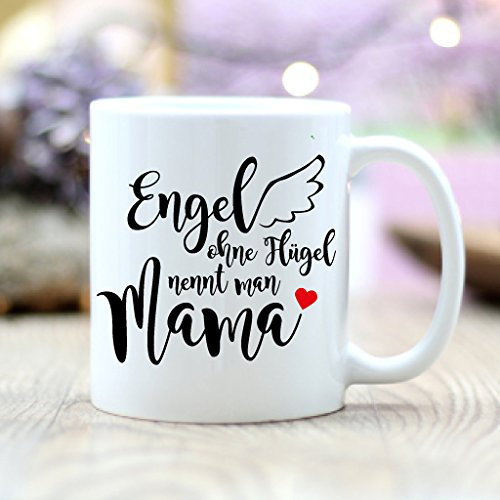 Wandtattoo Loft Muttertag Geschenk Tasse, Keramiktasse mit Schriftzug Engel ohne Flügel, 300 ml, gänzend – spülmaschinenfest, Kaffeetasse für Mama, Geschenke für Eltern, Mama Tasse