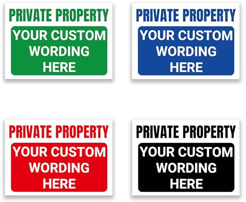 LP Lifestyle PRIVATE PROPERTY Custom Printed Message Sign, Pick Background Colour and Size, Tough Rust-Proof Weatherproof PVC for Outdoor Use, Multiple Sizes – No. 067