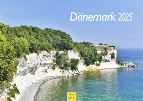 Edition Seidel Premium Kalender Dänemark 2025 Format DIN A3 Wandkalender Europa Skandinavien Kopenhagen Nordsee Ostsee Schloss Gravenstein