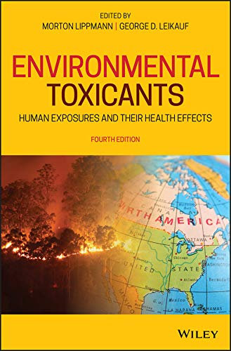 Environmental Toxicants: Human Exposures and Their Health Effects (English Edition)