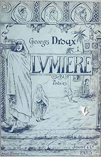 Lumière: Alger-la-Blanche, poésies (French Edition)