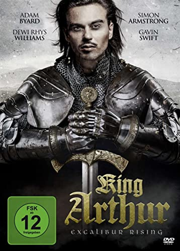 King Arthur - Excalibur Rising [DVD] [2017]