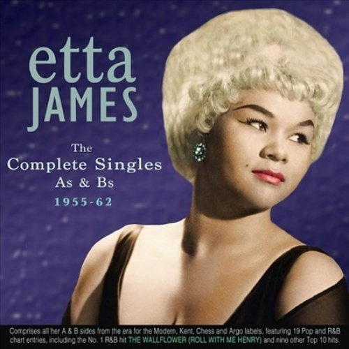 JAMES,ETTA - THE COMPLETE SINGLES AS & BS 1955-62 (1 CD)