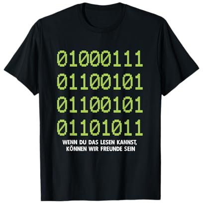 Wenn Du Das Lesen Kannst Freunde Computer Informatik T-Shirt