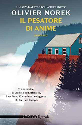 Il pesatore di anime (Nero Rizzoli) (Italian Edition)