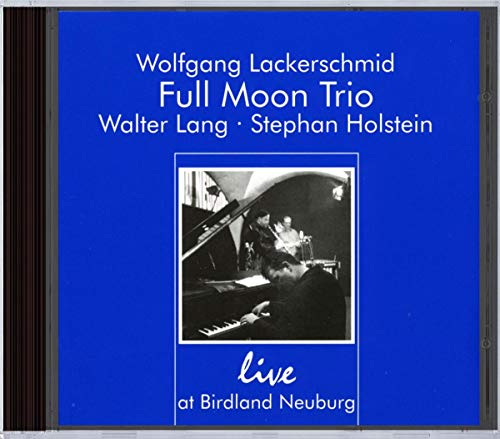 Live at Birdland Neuburg