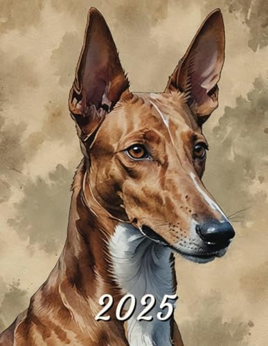 2025: Monthly Calendar Planner with Podenco Andaluz Dog